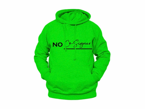 Green No Co-Signer Hoodie
