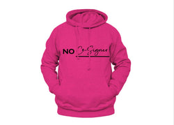 Pink No Co-Signer Hoodie